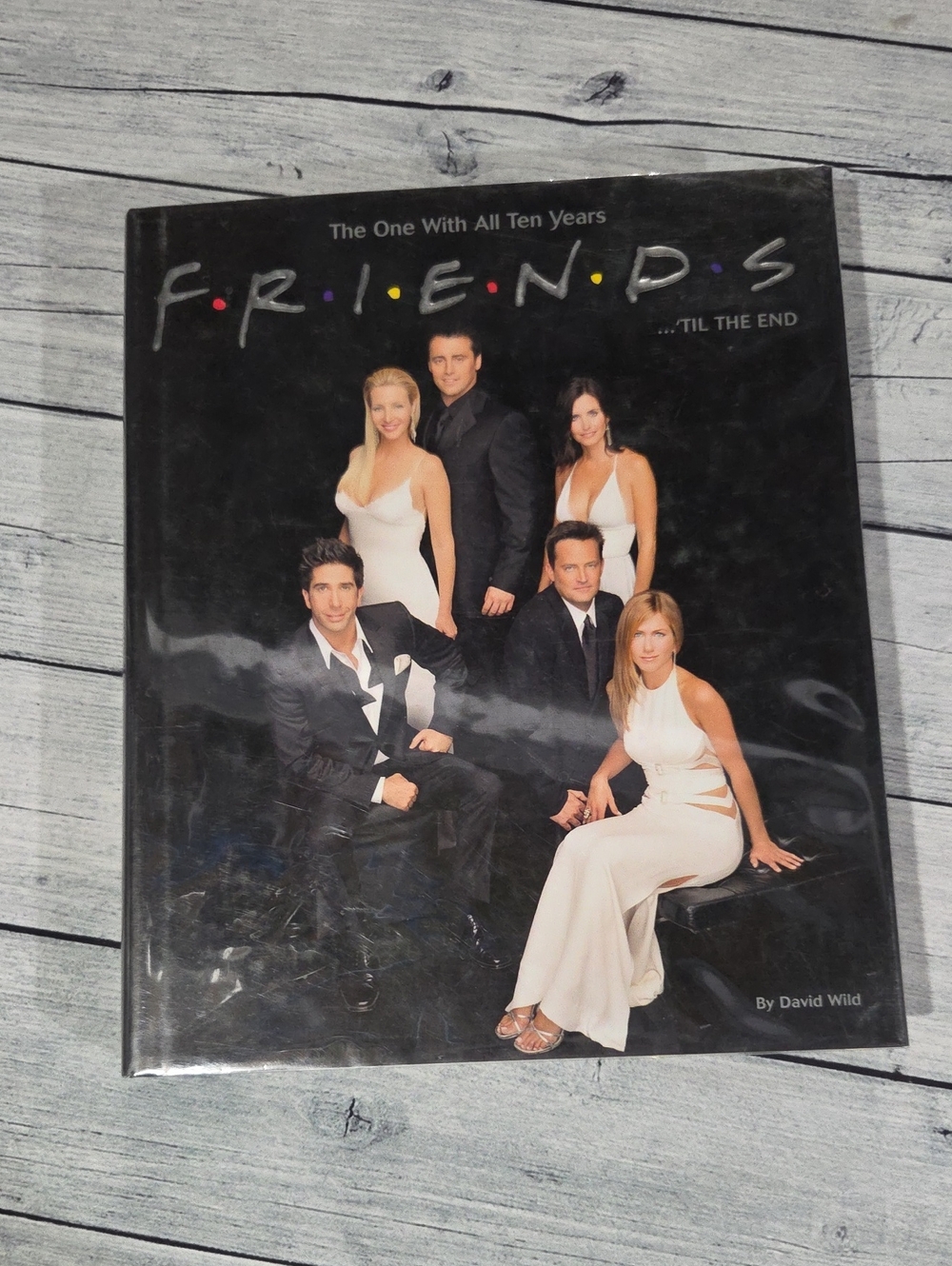 FRIENDS … 'Til The End Hardcover Book